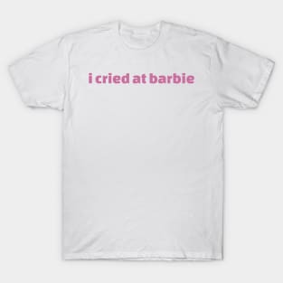 I Cried At Barbie Movie Ken 2023 T-Shirt